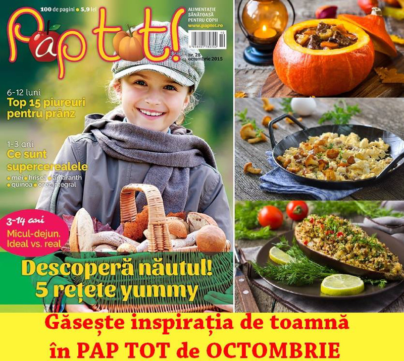 Revista PAP TOT ~~ Ce sunt super-cerealele ~~ Octombrie 2015 ~~ Pret: 6 lei