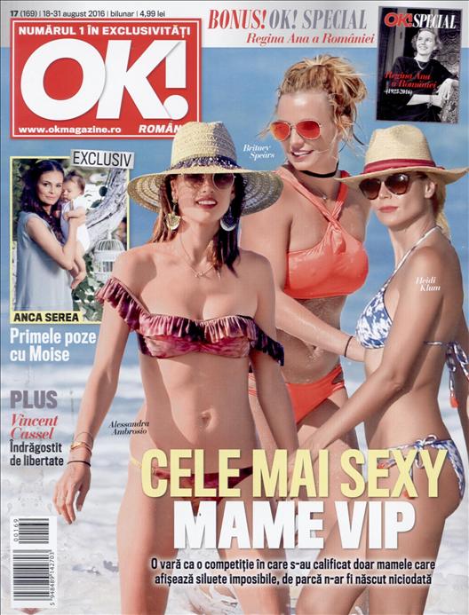 OK! Magazine Romania ~~ Cele mai sexi mame VIP ~~  OK! Special: Regina Ana a Romaniei ~~ 18 August 2016 ~~ Pret: 5 lei