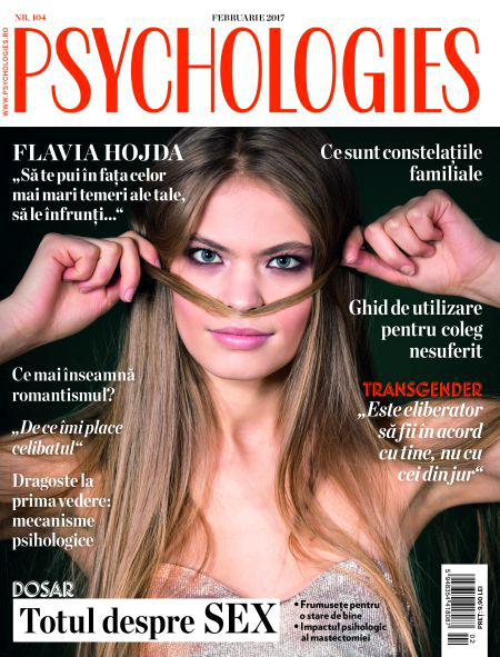 Psychologies Magazine Romania ~~ Coperta: Flavia Hojda ~~ Februarie 2017