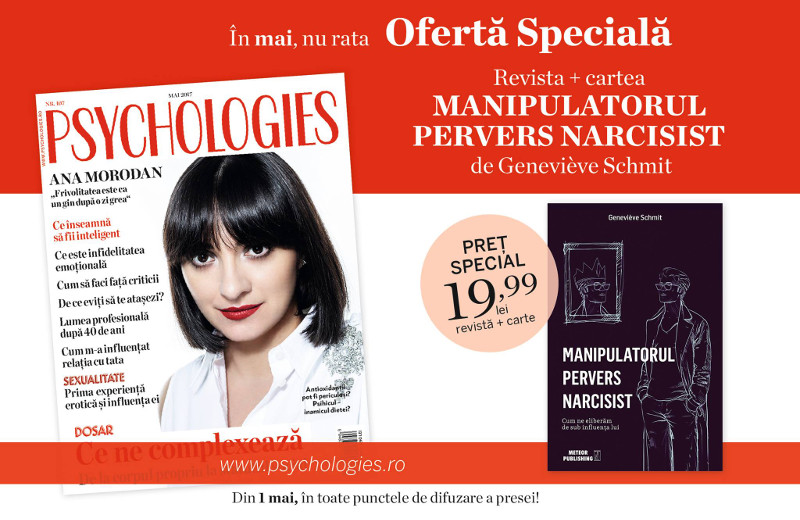 Promo pentru editia de Mai a revistei Psychologies Romania ~~ Pret pachet revista si carte: 20 lei