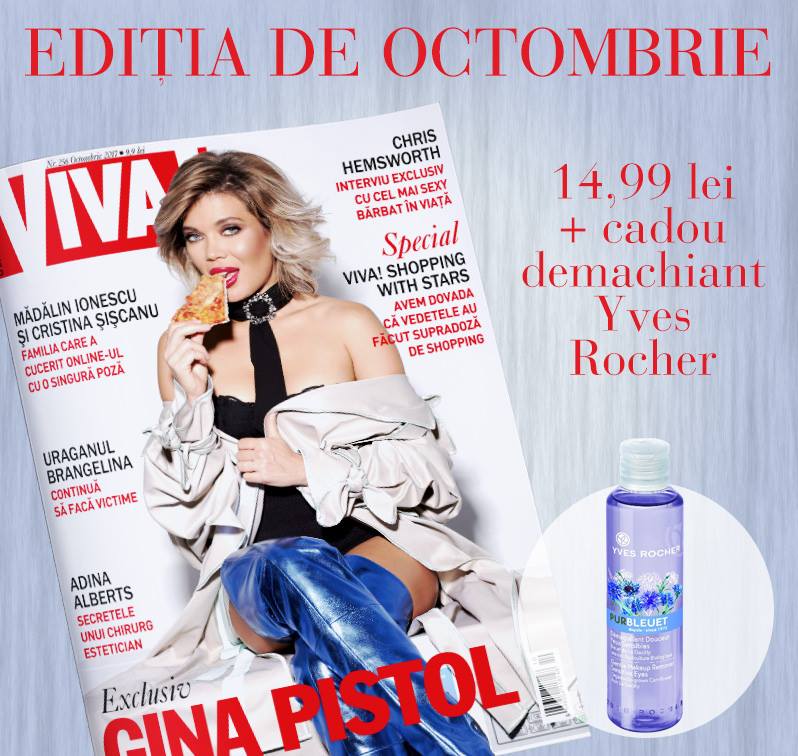 Promo pentru editia de Octombrie 2017 a revistei VIVA! Romania ~~ Pret pachet: 15 lei