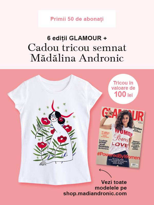 Oferta de abonament pe 6 luni la revista Glamour Romania ~~ Pret: 45 lei ~~ Cadou: Tricou semnat Madalina Andronic