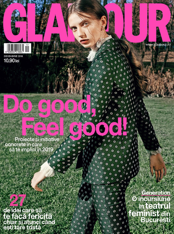 Glamour Magazine Romania ~~ Do good, feel good! ~~ Decembrie 2018