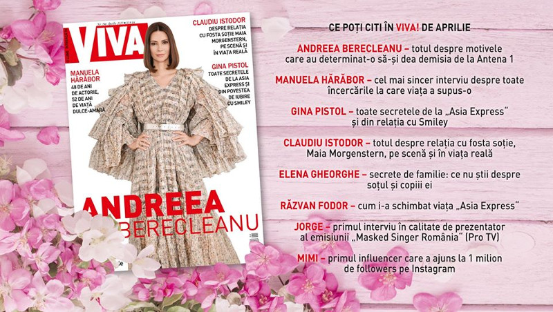 VIVA! ~~ Coperta: Andreea Berecleanu ~~ Aprilie 2020