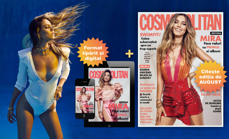 Cosmopolitan Magazine Romania ~~ Coperta: Mira ~~ August 2020
