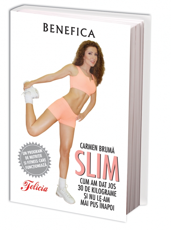 Carmen Bruma :: cartea SLIM – Cum am dat jos 30 kilograme si nu le-am mai pus inapoi :: cadou la revista Felicia nr. 130