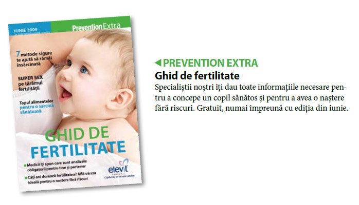 Prevention Romania :: Suplimentul Ghid de fertilitate :: Iunie 2009