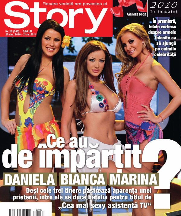 Story ~~ Coperta: Bianca Dragusanu, Daniela Crudu si Marina Dina ~~ 20 Decembrie 2010