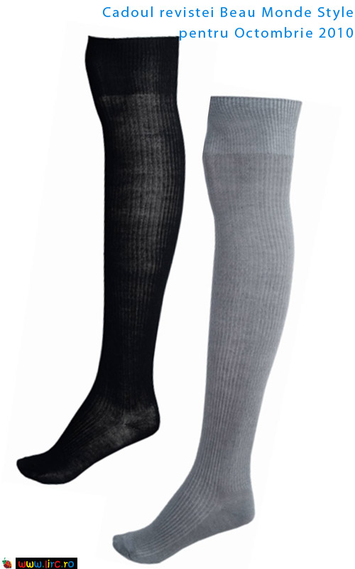 Ciorapi sexy ¾ pe negru, pe gri inchis sau gri deschis ~~ Cadoul revistei Beau Monde Style ~~  Octombrie 2010