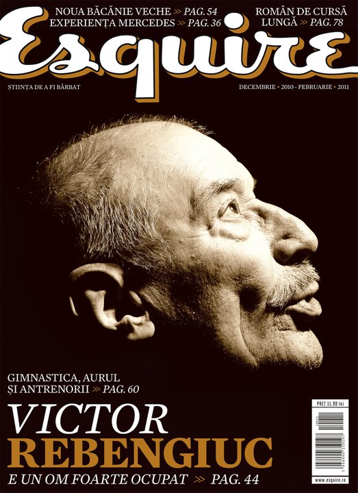 Esquire Romania ~~ Coperta: Victor Rebengiuc ~~ Decembrie 2010 - Ianuarie 2011