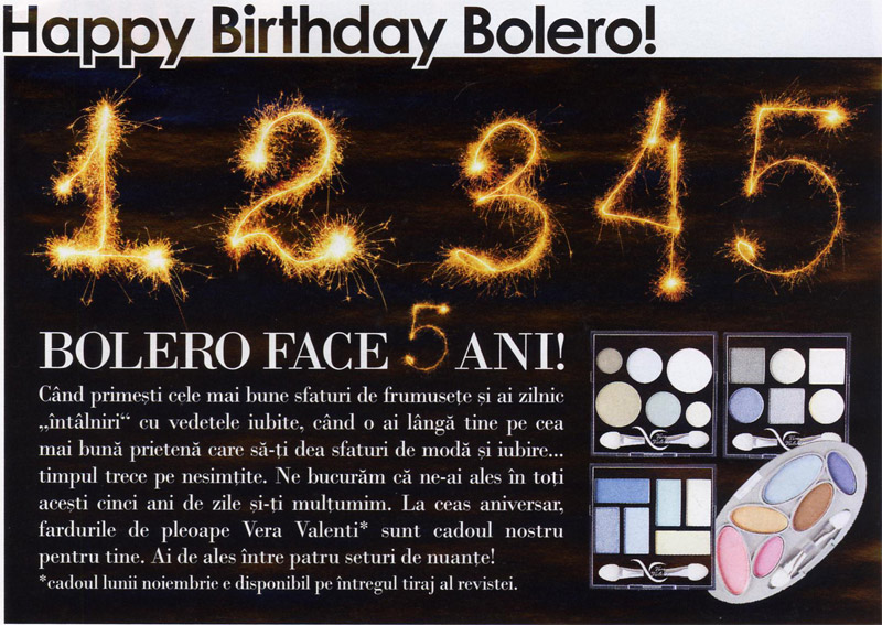 Bolero ~~ Promo cadou aniversar 5 ani farduri de pleoape Vera Valenti  ~~ Noiembrie 2009