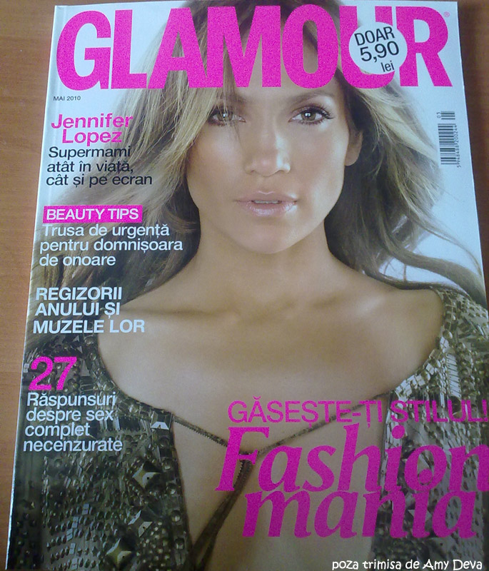 Glamour Romania ~~ Coperta: Jennifer Lopez ~~ Mai 2010