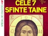 Cele 7 taine sfinte ~~ special de spiritualitate de la Femeia de azi ~~ la chioscuri in perioada 25 Octombrie - 23 Decembrie 2011 ~~ Pret: 2 lei