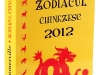 ZODIACUL CHINEZESC 2012, de Neil Somerville ~~ impreuna cu revista  Unica ~~ Decembrie 2011