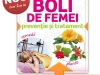 Special Sanatatea de azi: Boli de femei ~~ 10 Aprilie - 15 Iunie 2012