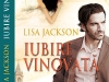 Romanul IUBIRE VINOVATA, de Lisa Jackson ~~ impreuna cu <u>Libertatea pentru femei</u> nr. 16 ~~ Pret: 10 lei