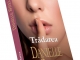 Romanul TRADAREA, de Danielle Steel ~~ Volumul 172 din colectia Carti Romantice ~~ 26 Septembrie  2014 ~~ Pret: 10 lei