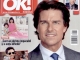 OK! Magazine Romania ~~ Coperta: Tom Cruise ~~ OK! VIP Files: Robert Redford ~~ 6 August 2015 ~~ Pret: 5 lei