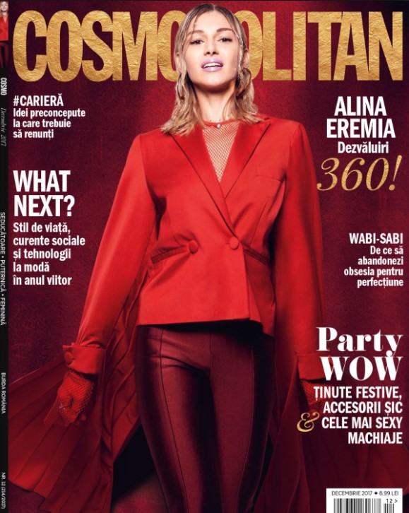 Cosmopolitan Magazine Romania ~~  Coperta: Alina Eremia ~~ Decembrie 2017